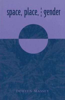 Space, Place, and Gender