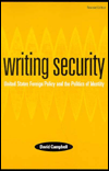 Writing Security: United States Foreign Policy and the Politics of Identity