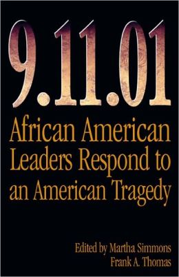 9.11.01: African American Leaders Respond to an American Tragedy