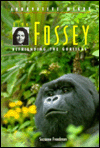 Dian Fossey: Befriending the Gorillas