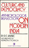 Culture and Democracy: Anthropological Reflections on Modern India