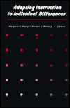 Adapting Instruction to Individual Differences