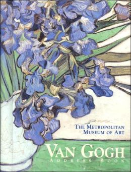 Van Gogh Address Book The (NY) Metropolitan Museum of Art