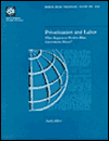Privatization and Labor: What Happens to Workers When Governments Divest?