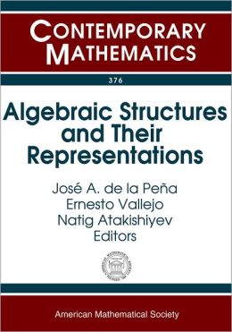 Algebraic Structures and Their Representations
