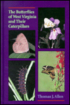 Butterflies of West Virginia and Their Caterpillars