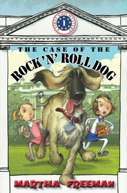 The The Case of the Rock 'n' Roll Dog: (First Kids Mystery Series #1)