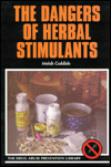 The Dangers of Herbal Stimulants