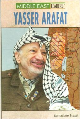 Yasser Arafat (Middle East Leaders Series)