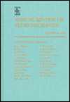 Annual Review of Fluid Mechanics