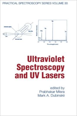 Ultraviolet Spectroscopy and UV Lasers Cover Art