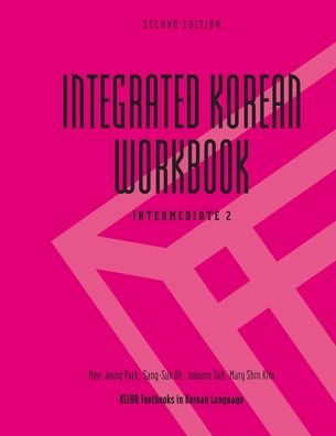 Integrated Korean : Intermediate 2