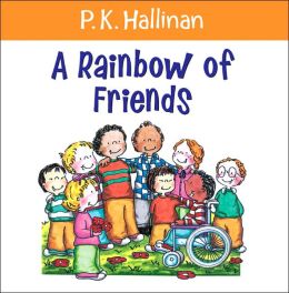 Rainbow of Friends P. K. Hallinan