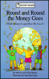 Round and Round the Money Goes