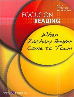 When Zachary Beaver Came to Town (Focus on Reading Series)