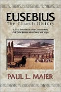 Eusebius the Church History: A New Translation with Commmentary