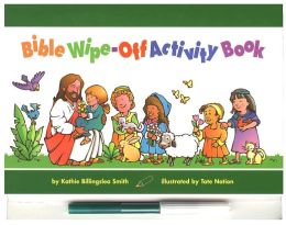 Bible Wipe-Off Activity Book Kathie Billingslea Smith and Tate Nation