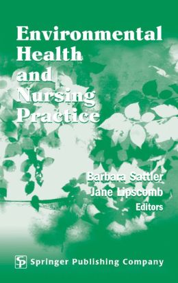 Environmental Health and Nursing Practice