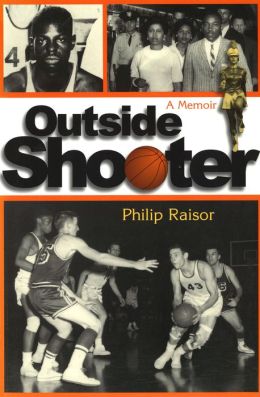 Outside Shooter (Sports and American Culture Series): A Memoir