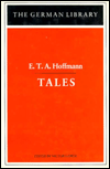 E.T.A. Hoffman: Tales (German Library)
