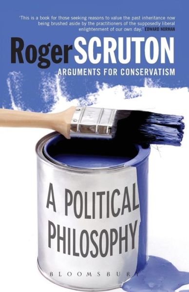 Political Philosophy: Arguments for Conservatism