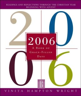 A Book Of Grace-Filled Days 2006 Vinita Hampton Wright