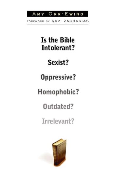 Free downloads books ipad Is the Bible Intolerant? English version by Amy Orr-Ewing  9780830833511