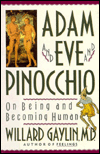 Adam and Eve and Pinocchio