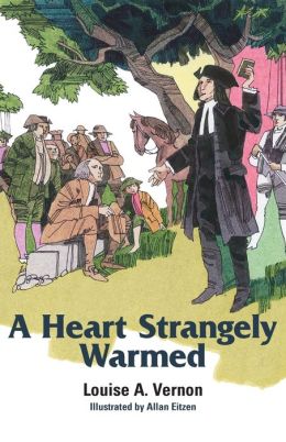 A Heart Strangely Warmed