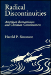 Radical Discontinuities: American Romanticism and Christian Consciousness
