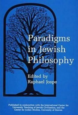 Paradigms in Jewish Philosophy