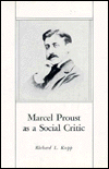 Marcel Proust as a Social Critic