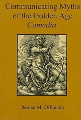 Communicating Myths of the Golden Age 