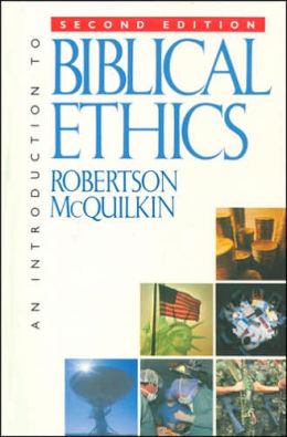 An Introduction to Biblical Ethics