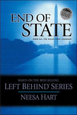 End of State: Now All the Rules Have Changed (Left Behind Political) Neesa Hart