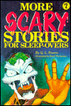 More Scary Stories for Sleep-Overs