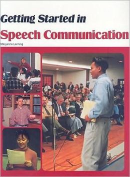 Getting Started in Speech Communication
