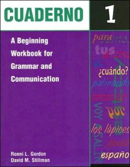 Cuaderno: A Beginning Workbook for Grammar and Communication