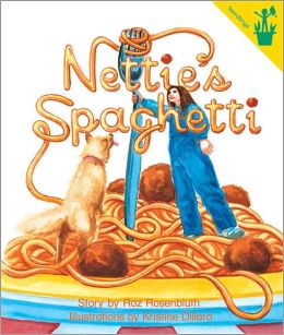 Early Reader: Nettie's Spaghetti
