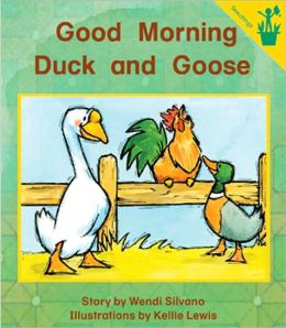 Good Morning Duck and Goose (Early Reader)