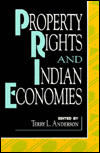 Property Rights and Indian Economies