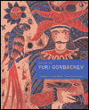 The Art of Yuri Gorbachev