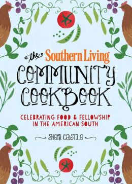 The Southern Living Community Cookbook
