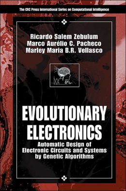 Evolutionary Electronics: Automatic Design of Electronic Circuit and Systems by Genetic Algorithms
