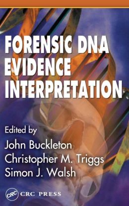 Forensic DNA Evidence Interpretation