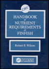 Handbook of Nutrient Requirements of Finfish Robert P. Wilson