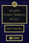 Methods of Inverse Problems in Physics