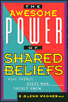 Awesome Power of Shared Beliefs