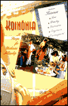 Koinonia: A Recipe for Authentic Fellowship