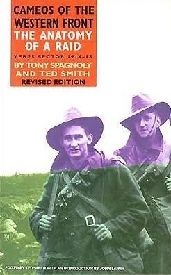 Anatomy of a Raid: Ypres Sector 1914-1918